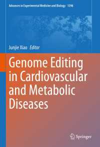 Genome Editing in Cardiovascular and Metabolic Diseases〈1st ed. 2023〉