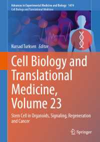 Cell Biology and Translational Medicine, Volume 23 : Stem Cell in Organoids, Signaling, Regeneration and Cancer