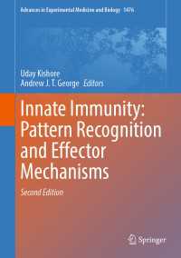 自然免疫：パターン認識とエフェクター機序<br>Innate Immunity: Pattern Recognition and Effector Mechanisms〈Second Edition 2025〉（2）