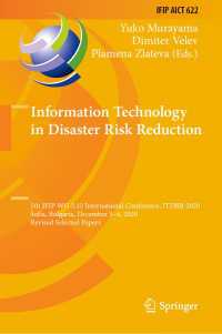 Information Technology in Disaster Risk Reduction : 5th IFIP WG 5.15 International Conference, ITDRR 2020, Sofia, Bulgaria, December 3–4, 2020, Revised Selected Papers