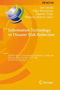Information Technology in Disaster Risk Reduction : 6th IFIP WG 5.15 International Conference, ITDRR 2021, Morioka, Japan, October 25–27, 2021, Revised Selected Papers