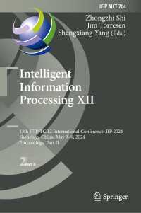 Intelligent Information Processing XII : 13th IFIP TC 12 International Conference, IIP 2024, Shenzhen, China, May 3–6, 2024, Proceedings, Part II