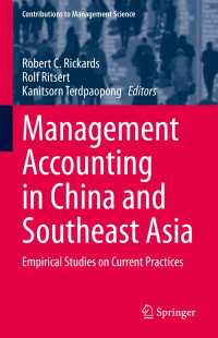 中国・東南アジアにおける管理会計<br>Management Accounting in China and Southeast Asia : Empirical Studies on Current Practices