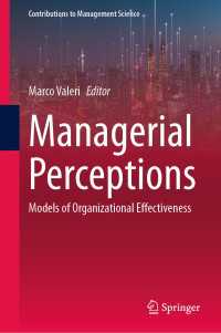 Managerial Perceptions : Models of Organizational Effectiveness