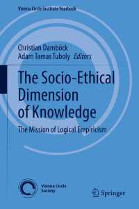 The Socio-Ethical Dimension of Knowledge : The Mission of Logical Empiricism