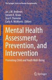 Mental Health Assessment, Prevention, and Intervention : Promoting Child and Youth Well-Being