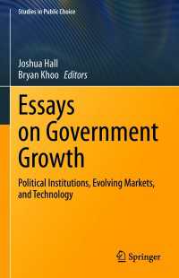 Essays on Government Growth : Political Institutions, Evolving Markets, and Technology