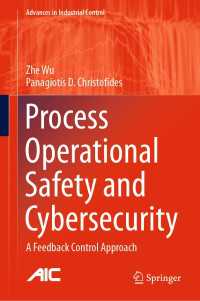 Process Operational Safety and Cybersecurity : A Feedback Control Approach