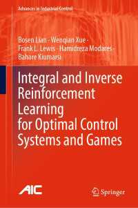 最適制御システムとゲームのための積分・逆強化学習<br>Integral and Inverse Reinforcement Learning for Optimal Control Systems and Games