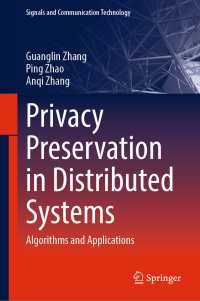 Privacy Preservation in Distributed Systems : Algorithms and Applications