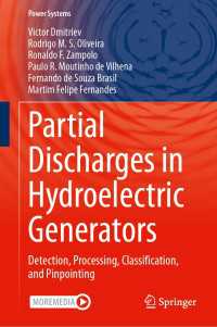 Partial Discharges in Hydroelectric Generators : Detection, Processing, Classification, and Pinpointing