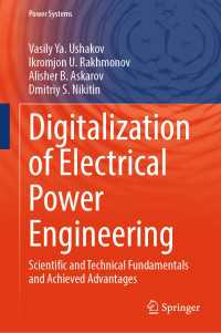Digitalization of Electrical Power Engineering : Scientific and Technical Fundamentals and Achieved Advantages