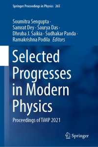 Selected Progresses in Modern Physics : Proceedings of TiMP 2021