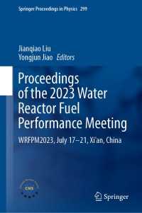 Proceedings of the 2023 Water Reactor Fuel Performance Meeting : WRFPM2023, July 17–21, Xi’an, China