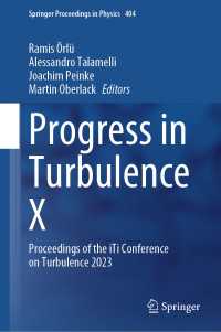 Progress in Turbulence X : Proceedings of the iTi Conference on Turbulence 2023