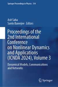 Proceedings of the 2nd International Conference on Nonlinear Dynamics and Applications (ICNDA 2024), Volume 3 : Dynamical Models, Communications and Networks