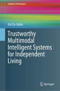 Trustworthy Multimodal Intelligent Systems for Independent Living
