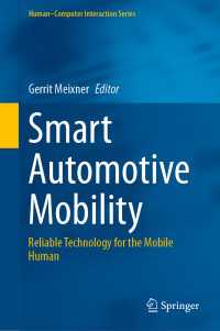 Smart Automotive Mobility : Reliable Technology for the Mobile Human