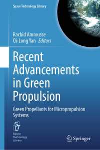 Recent Advancements in Green Propulsion : Green Propellants for Micropropulsion Systems