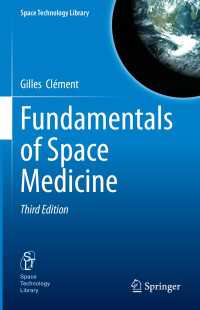 宇宙医学の基礎（第３版）<br>Fundamentals of Space Medicine〈Third Edition 2025〉（3）