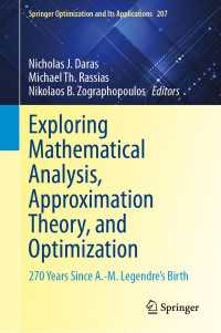 Exploring Mathematical Analysis, Approximation Theory, and Optimization : 270 Years Since A.-M. Legendre’s Birth