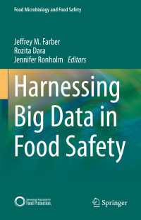食品安全とビッグデータ<br>Harnessing Big Data in Food Safety