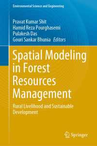 Spatial Modeling in Forest Resources Management〈1st ed. 2021〉 : Rural Livelihood and Sustainable Development