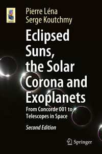 Eclipsed Suns, the Solar Corona and Exoplanets〈Second Edition 2025〉 : From Concorde 001 to Telescopes in Space（2）