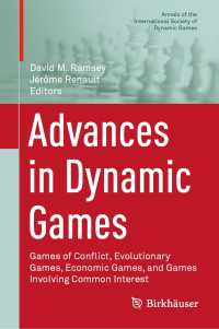 Advances in Dynamic Games : Games of Conflict, Evolutionary Games, Economic Games, and Games Involving Common Interest
