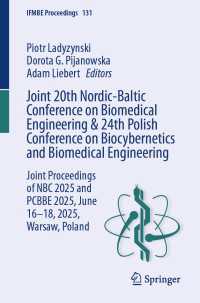 Joint 20th Nordic-Baltic Conference on Biomedical Engineering & 24th Polish Conference on Biocybernetics and Biomedical Engineering : Joint Proceedings of NBC 2025 and PCBBE 2025, June 16-18, 2025, Warsaw, Poland