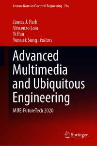 Advanced Multimedia and Ubiquitous Engineering : MUE-FutureTech 2020