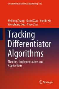 Tracking Differentiator Algorithms : Theories, Implementations and Applications