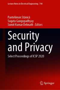 Security and Privacy : Select Proceedings of ICSP 2020
