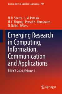 Emerging Research in Computing, Information, Communication and Applications : ERCICA 2020, Volume 1