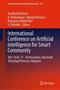 International Conference on Artificial Intelligence for Smart Community : AISC 2020, 17–18 December, Universiti Teknologi Petronas, Malaysia