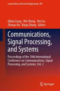 Communications, Signal Processing, and Systems : Proceedings of the 10th International Conference on Communications, Signal Processing, and Systems, Vol. 2