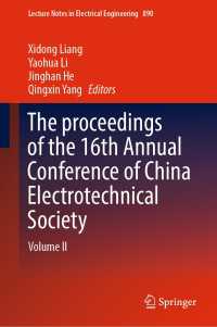 The proceedings of the 16th Annual Conference of China Electrotechnical Society : Volume II