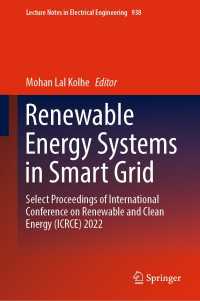 Renewable Energy Systems in Smart Grid : Select Proceedings of International Conference on Renewable and Clean Energy (ICRCE) 2022