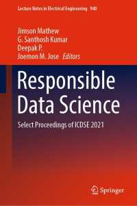 Responsible Data Science : Select Proceedings of ICDSE 2021
