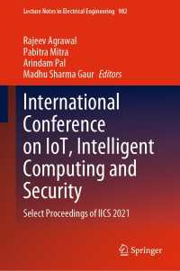 International Conference on IoT, Intelligent Computing and Security : Select Proceedings of IICS 2021