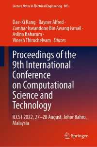 Proceedings of the 9th International Conference on Computational Science and Technology : ICCST 2022, 27–28 August, Johor Bahru, Malaysia