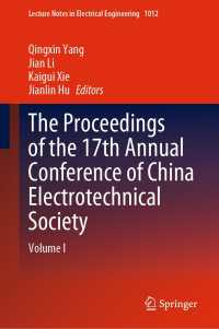The Proceedings of the 17th Annual Conference of China Electrotechnical Society : Volume I