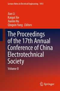 The Proceedings of the 17th Annual Conference of China Electrotechnical Society : Volume II