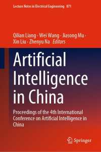 Artificial Intelligence in China : Proceedings of the 4th International Conference on Artificial Intelligence in China