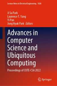 Advances in Computer Science and Ubiquitous Computing : Proceedings of CUTE-CSA 2022