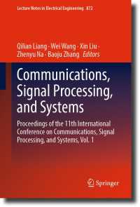 Communications, Signal Processing, and Systems : Proceedings of the 11th International Conference on Communications, Signal Processing, and Systems, Vol. 1