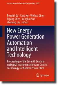 New Energy Power Generation Automation and Intelligent Technology : Proceedings of the Seventh Seminar on Digital Instrumentation and Control Technology for Nuclear Power Plant