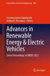 Advances in Renewable Energy & Electric Vehicles : Select Proceedings of AREEV 2022