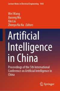 Artificial Intelligence in China : Proceedings of the 5th International Conference on Artificial Intelligence in China