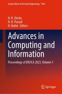 Advances in Computing and Information : Proceedings of ERCICA 2023, Volume 1